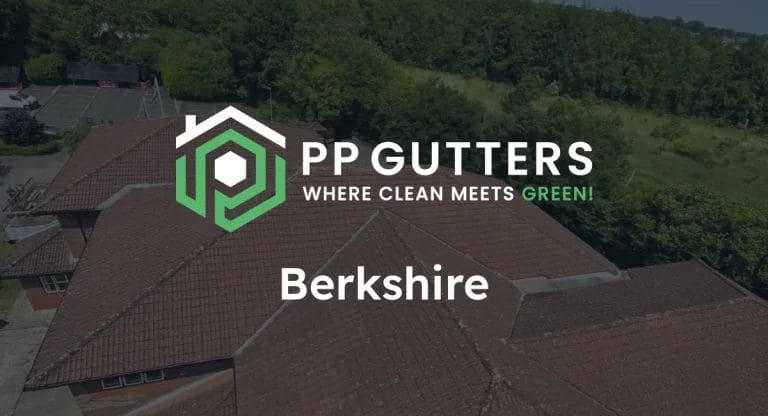 PP Gutters. The guttering and roof cleaning specialists across Berkshire